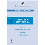 Livro - Geriatria e Gerontologia - Série Manuais de Especialização Einstein - Vol. 8