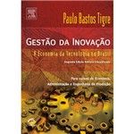 Livro - Gestão da Inovação: a Economia da Tecnologia no Brasil
