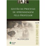 Livro - Gestão do Processo de Aprendizagem Pelo Professor - Série Cadernos de Gestão - Vol. 8