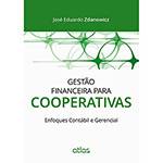 Livro - Gestão Financeira para Cooperativas: Enfoques Contábil e Gerencial