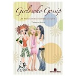 Livro - Girls Who Gossip - as Patricinhas Contra-atacam
