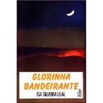 Livro - Glorinha Bandeirante