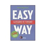 Livro - Glossário de Turismo: Português/Inglês - Inglês/Português - Easy Way