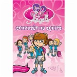 Livro - Go Girl Angels: Confusão na Equipe