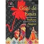 Livro - Gogo de Emas: a Participação das Mulheres na História do Estado de Alagoas