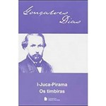 Livro - Gonçalves Dias - I-Juca Pirama / os Timbiras