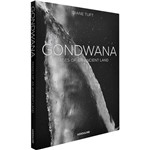 Livro - Gondwana: Images Of An Ancient Land