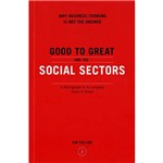Livro - Good To Great And The Social Sectors