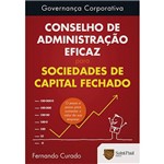 Livro - Governança Corporativa - Conselho de Administração Eficaz para Sociedades de Capital Fechado