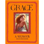 Livro - Grace: a Memoir