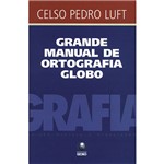 Livro - Grande Manual de Ortografia Globo