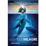 Livro - Grande Milagre, o - uma Família de Baleias Presas Sob o Gelo, um Resgate Inesquecível