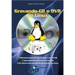 Livro - Gravando CD e DVD no Linux
