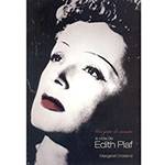 Livro - Grito do Coração - a Vida de Edith Piaf, um