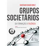 Livro - Grupos Societários: da Formação à Falência