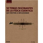 Livro - Guia Breve: 50 Temas Fascinantes de La Física Cuántica que Invitan a Reflexionar