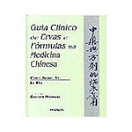 Livro - Guia Clinico de Ervas e Formulas na Medicina Chine