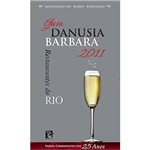Livro - Guia Danusia Barbara - Restaurantes do Rio 2011