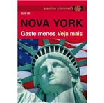 Livro - Guia de Nova York: Gaste Menos/ Veja Mais - Tradução da 2ª Edição