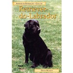 Livro - Guia do Retriever do Labrador: Animais de Estimação