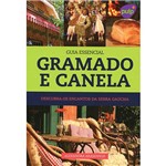 Livro - Guia Essencial Gramado e Canela: Descubra os Encantos da Serra Gaúcha
