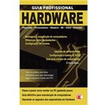 Livro - Guia Profissional do Hardware