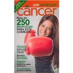 Livro - Guia Saúde Hoje e Sempre: Câncer