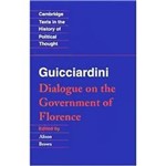 Livro - Guicciardini: Dialogue On The Government Of Floren