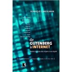 Livro - Gutenberg à Internet - Direitos Autorais das Origens à Era Digital, de