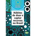 Livro - Hábitos de Doar e Captar Recursos no Brasil