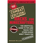 Livro - Hacks For Minecrafters - Combat Edition: The Unofficial Guide To Tips And Tricks That Other Guides Won't Teach You
