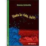Livro - Hasta La Vista, Baby