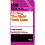 Livro - HBR Guide To Getting The Right Work Done