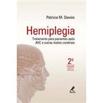 Livro - Hemiplegia - Tratamento para Pacientes Após AVC e Outras Lesões Cerebrais