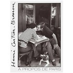 Livro - Henri Cartier-Bresson: à Propos de Paris