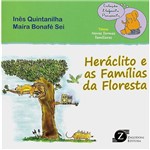 Livro - Heráclito e as Famílias da Floresta - Coleção Elefante Pensante