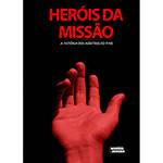 Livro - Heróis da Missão: a História dos Mártires do Pime