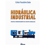 Livro - Hidráulica Industrial: Projetos e Dimensionamento de Circuitos Hidráulicos