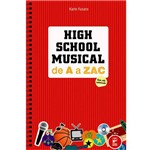 Livro - High School Musical de a A Zac