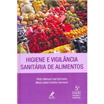 Livro - Higiene e Vigilância Sanitária de Alimentos