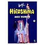 Livro - Hiroshima Meu Humor