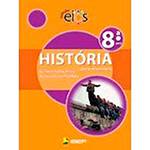 Livro - História: 8ª Serie - Coleção Elos