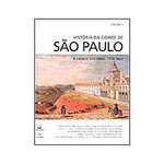 Livro - História da Cidade de São Paulo Vol.1