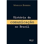 Livro - História da Comunicação no Brasil