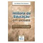 Livro - Historia da Educaçao em Debate - as Tendencias