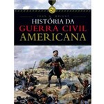 Livro - História da Guerra Civil Americana