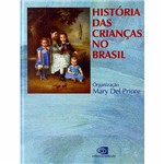 Livro - História das Crianças no Brasil