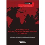 Livro - História das Relações Internacionais do Brasil - Vol. 5
