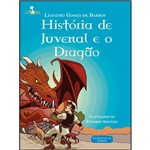 Livro - História de Juvenal e o Dragão - Coleção Vapt Vupt
