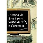 Livro - História do Brasil para Vestibulares e Concursos